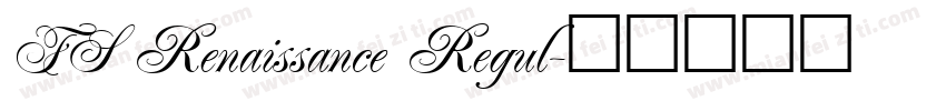 FS Renaissance Regul字体转换